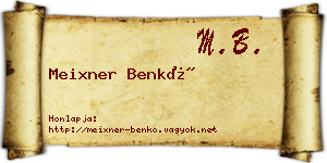 Meixner Benkő névjegykártya